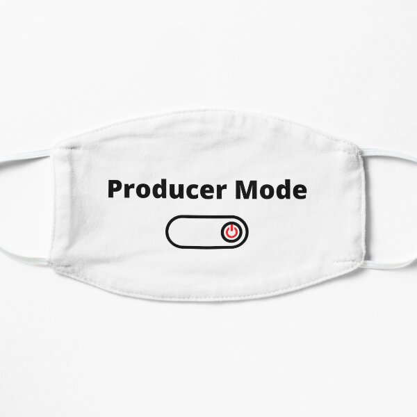 Producer Mode ON Flat Mask