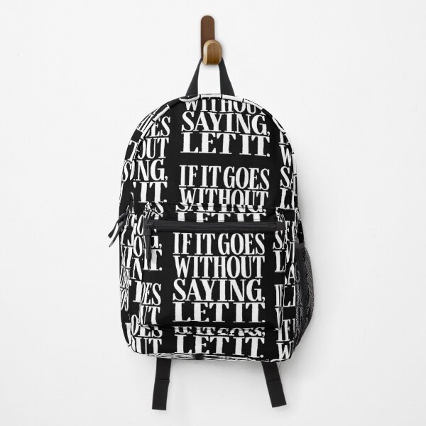 Item preview, If it goes without saying, let it. v.7 designed and sold by x1brett.