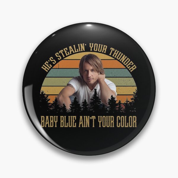 Item preview, He's Stealin' Your Thunder Baby Blue Ain't Your Color Vintage designed and sold by buchtovarene.