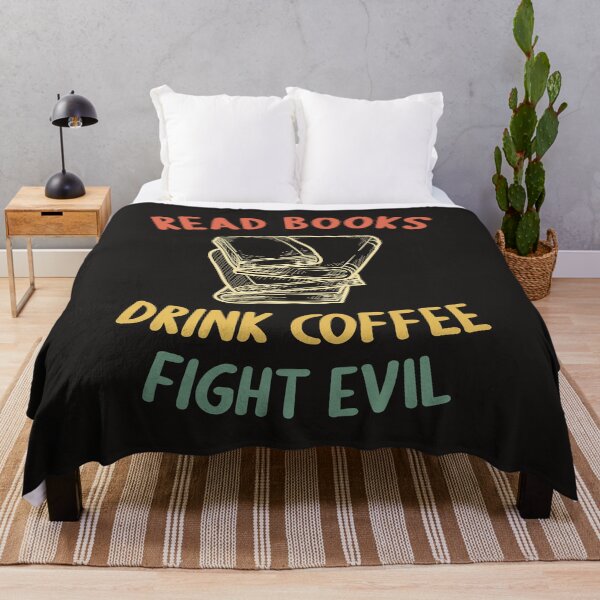 Item preview, Drink Coffee Read Books Fight Evil - Coffee Lover designed and sold by Ryan89-Design.