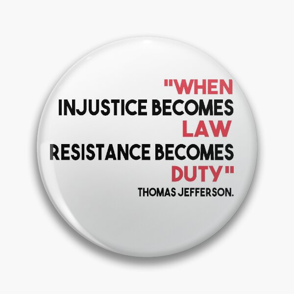 Item preview, When injustice becomes law resistance becomes duty designed and sold by Heddar Badreddine.
