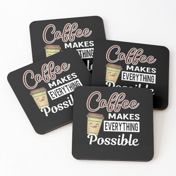 Item preview, Coffee Makes Everything Possible Funny Coffee Lover designed and sold by ZiesMerch.