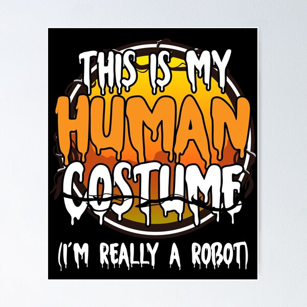 Artikelvorschau, Dies ist mein Menschenkostüm Ich bin wirklich ein roboterfauler Halloween-Kostüm Last-Minute-Halloween-Kostüm für Paare 2021 entworfen und verkauft von dianoo.
