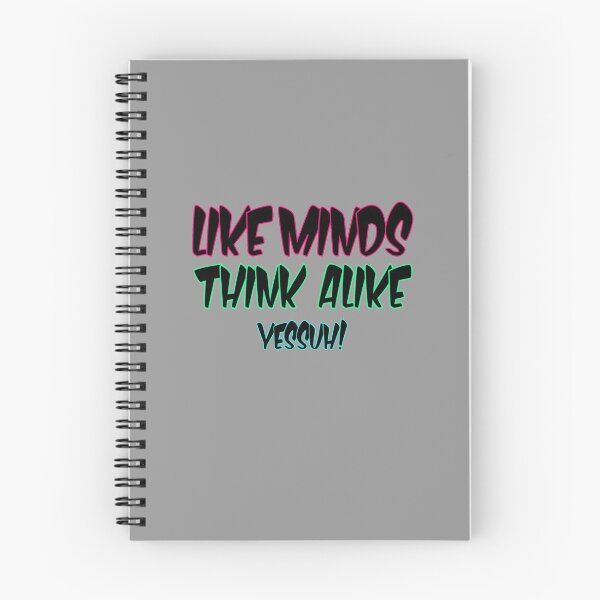 Item preview, Like minds think alike yessuh! designed and sold by TaeKim17.