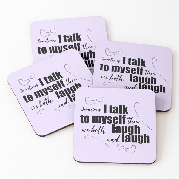 Item preview, I talk to myself, then we both laugh and laugh designed and sold by sunsunyy.