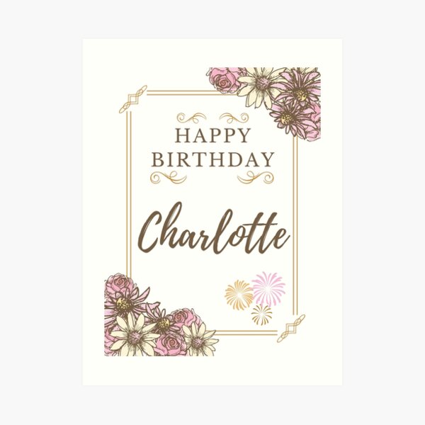 Charlotte Happy Birthday Wall Art Redbubble