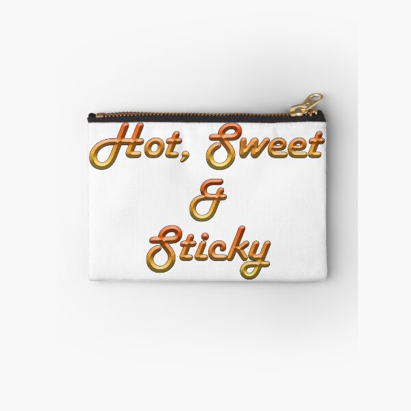 Item preview, HOT, SWEET & STICKY designed and sold by Knotty-Signs.