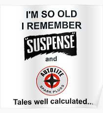 ALTE GENUG AUF RUHE SUSPENSE = AUTOLITE SPARK PLUGS Poster