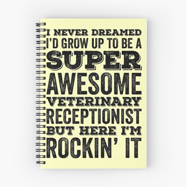 Item preview, I'd Grow Up To Be A Super Awesome Veterinary Receptionist designed and sold by kamrankhan.