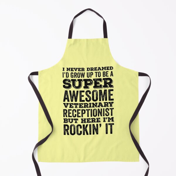 Item preview, I'd Grow Up To Be A Super Awesome Veterinary Receptionist designed and sold by kamrankhan.