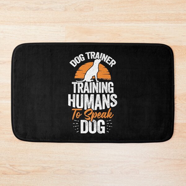 Item preview, Dog Trainer Training Humans To Speak Dog designed and sold by Marcid95.