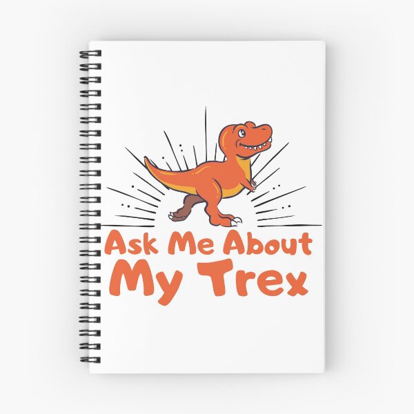 Item preview, Ask Me About My Trex designed and sold by besttwlife.