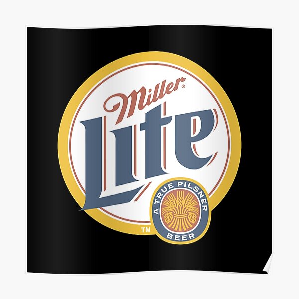 Miller Light Posters Redbubble