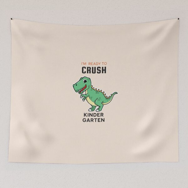 Item preview, I'm ready to crush Kinder Garten Dinosaur designed and sold by Magic-Stone.