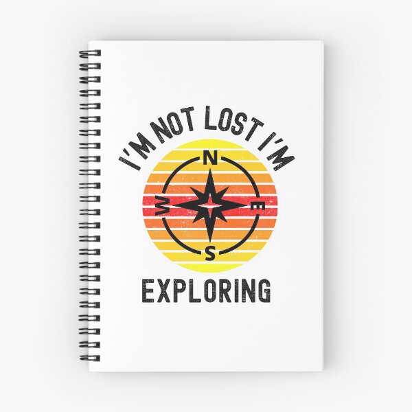 Item preview, Im Not Lost Im Exploring, Camping Life designed and sold by SportyDogShop.