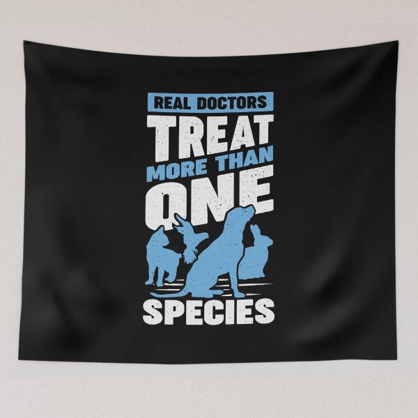 Item preview, Real Doctors Treat More Than One Species designed and sold by Marcid95.