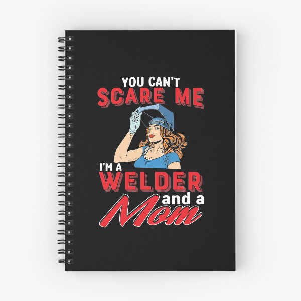 Item preview, You Can't Scare Me I'm A Welder And A  Mom designed and sold by Tee Hub.