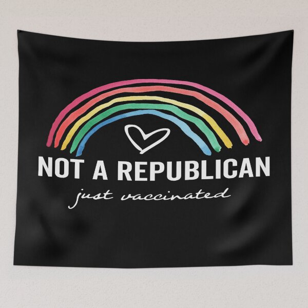 Item preview, not a republican just vaccinated designed and sold by FranFornix.