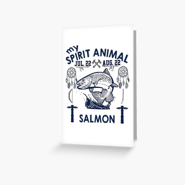 "My Spirit Animal Salmon, is a Native American Zodiac sign Birth totem
