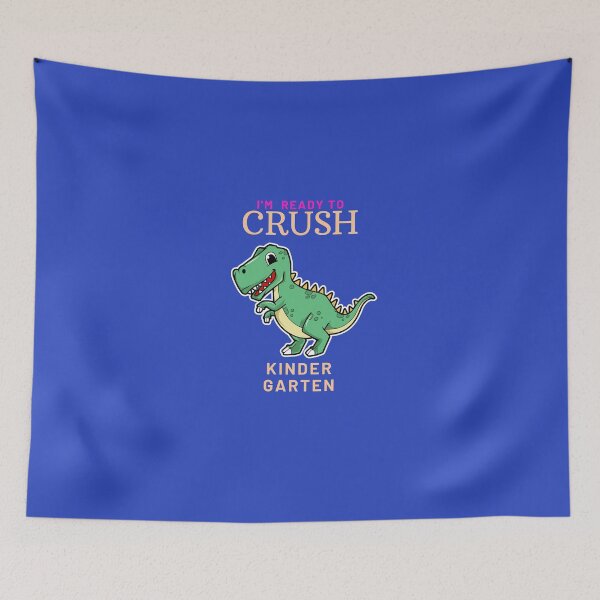 Item preview, I'm ready to crush Kinder Garten Dinosaur designed and sold by Magic-Stone.