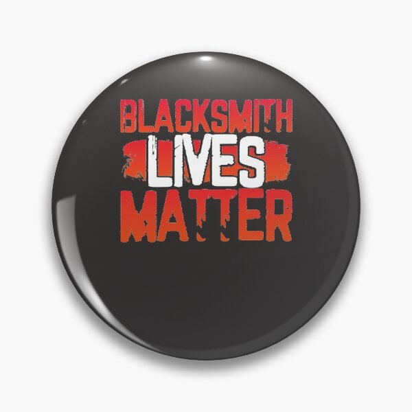 Item preview, Blacksmith Lives Matter Passion for Blacksmithing Pun designed and sold by BampiQ.