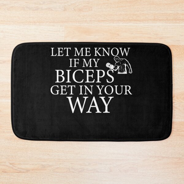 Item preview, Let Me Know If My Biceps Get In Your Way designed and sold by YSNbr.
