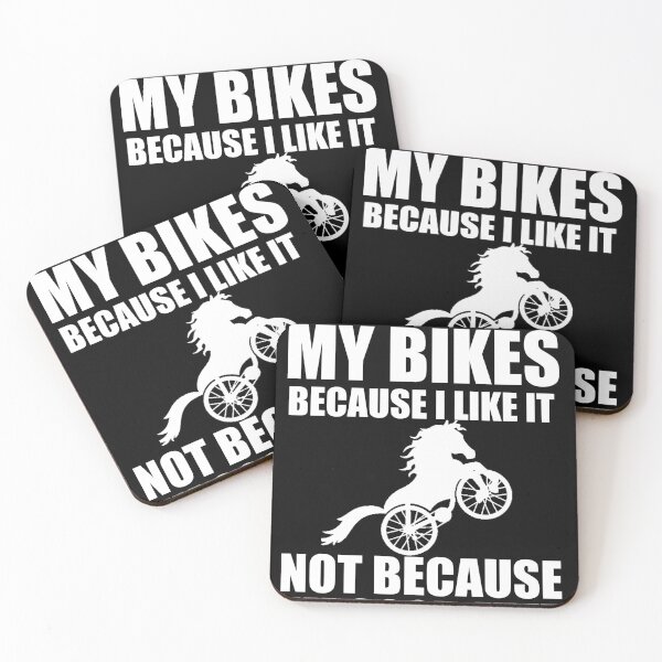 Item preview, I Ride My Bikes Because I Like It Not Because I'm Good At It designed and sold by ghazalish.