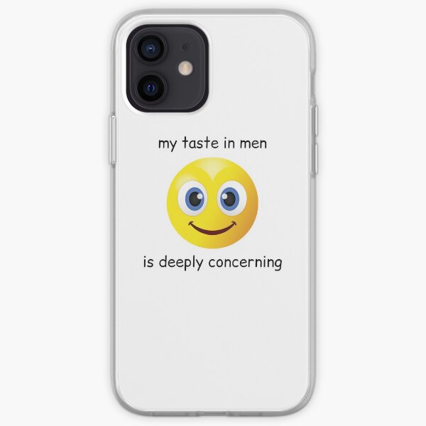 my taste in men is deeply concerning iPhone Soft Case