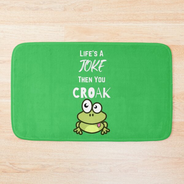 Item preview, Life's A Joke Then You Croak designed and sold by Teepocalypse.