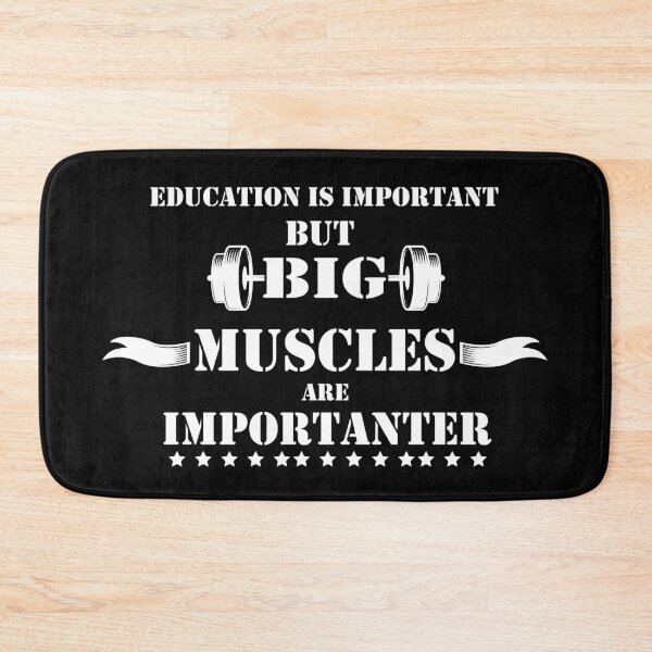 Item preview,  Education Is Important But Muscles Are Importanter designed and sold by YSNbr.