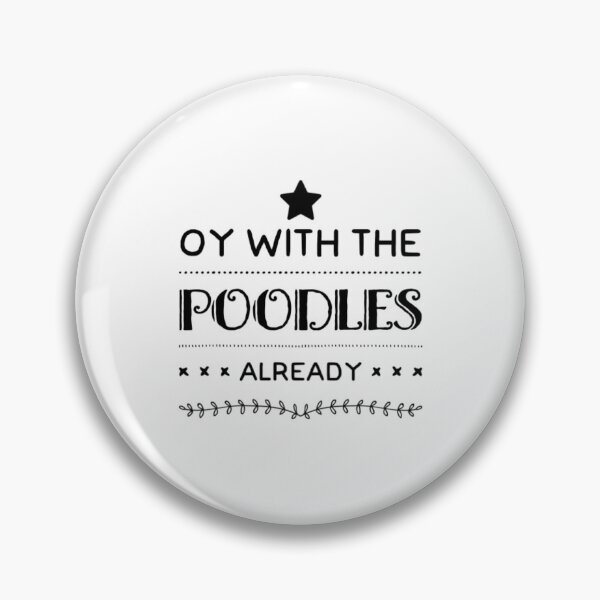 Item preview, Oy With The Poodles designed and sold by Artistive.