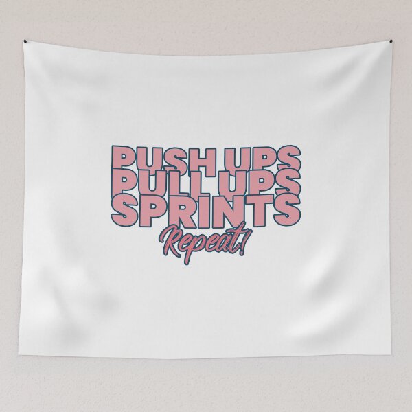 Item preview, Push Ups Pull Ups Sprints Repeat designed and sold by RiseandShineTee.