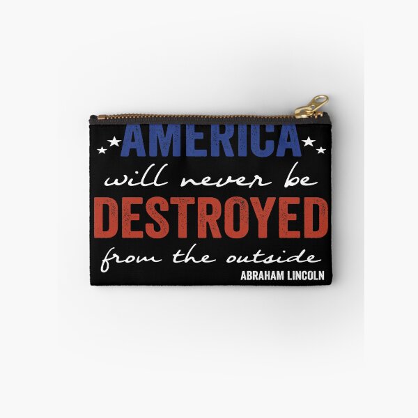Item preview, america will never be destroyed from the outside abraham lincoln designed and sold by FranFornix.