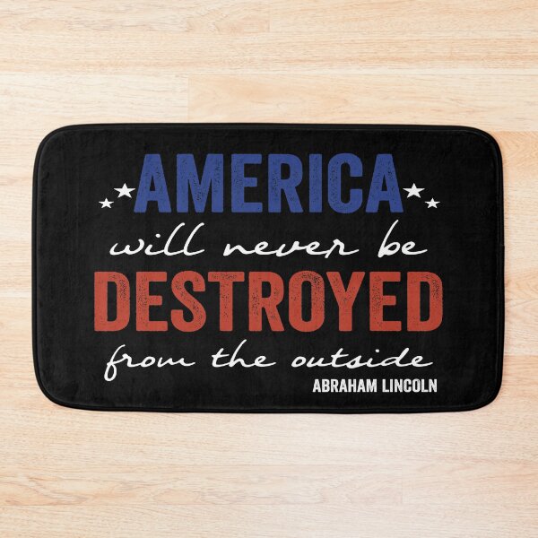 Item preview, america will never be destroyed from the outside abraham lincoln designed and sold by FranFornix.