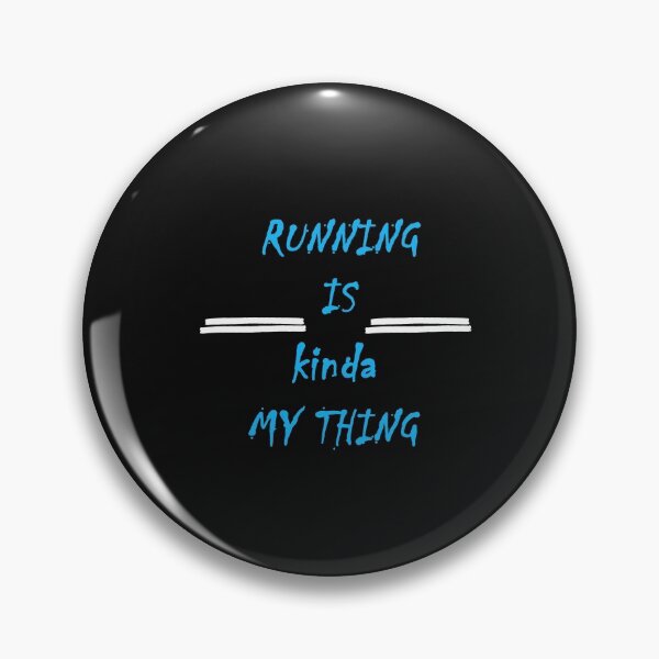 Item preview, Running is kanda my thing: Gift idea for running lovers & siblings designed and sold by dorento07.
