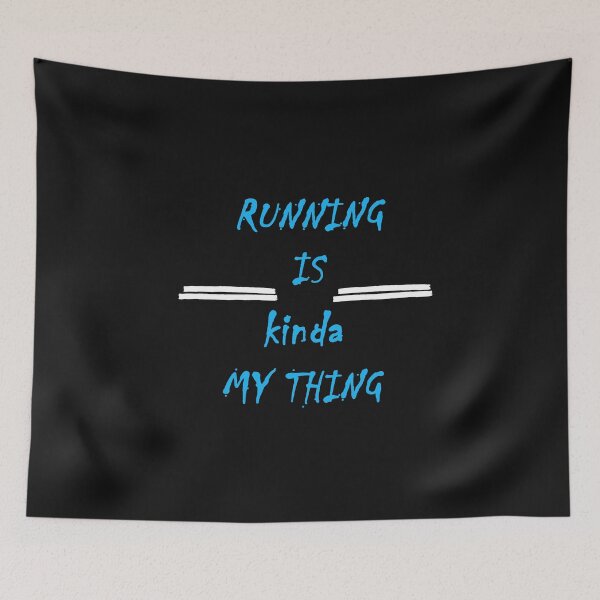 Item preview, Running is kanda my thing: Gift idea for running lovers & siblings designed and sold by dorento07.