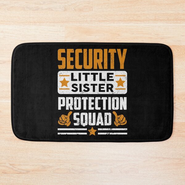 Item preview, Security Little Sister Protection Squad Funny Brothers Match designed and sold by kristazzsa112.
