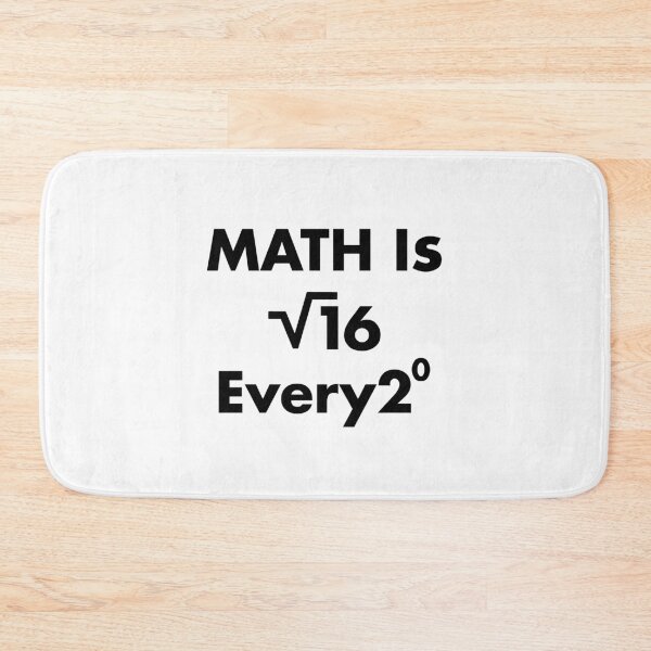 Item preview, Math Is For Every One - Funny Math designed and sold by Amineharoni.
