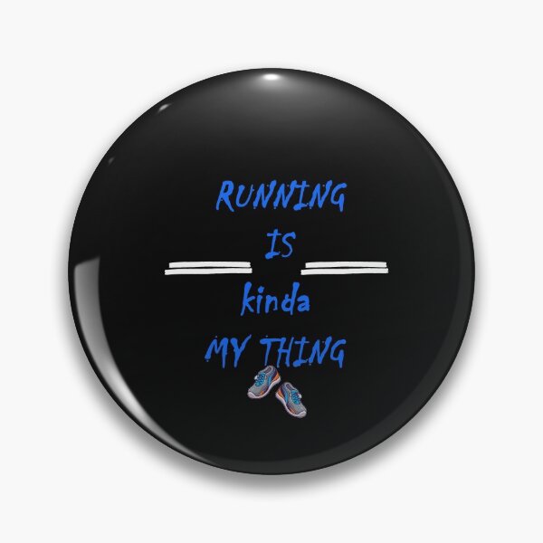 Item preview,  Running is kanda my thing: Gift idea for running lovers & siblings designed and sold by dorento07.