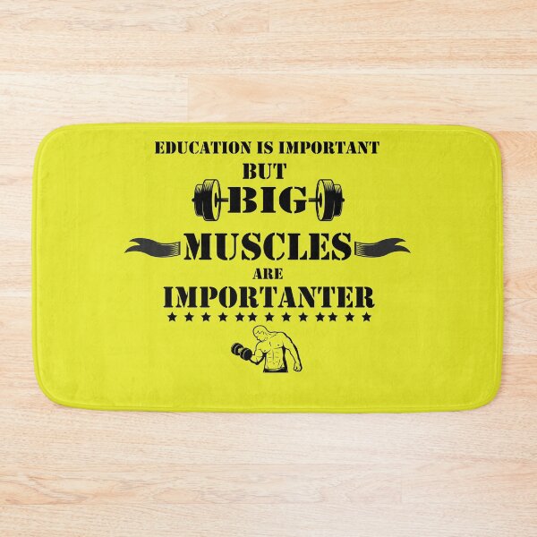 Item preview,   Education Is Important But Muscles Are Importanter designed and sold by YSNbr.