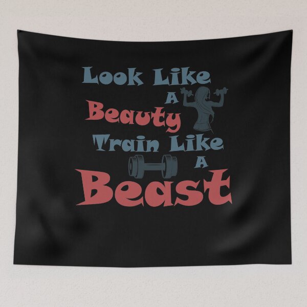 Item preview, Look Like A Beauty Train Like A Beast designed and sold by YSNbr.