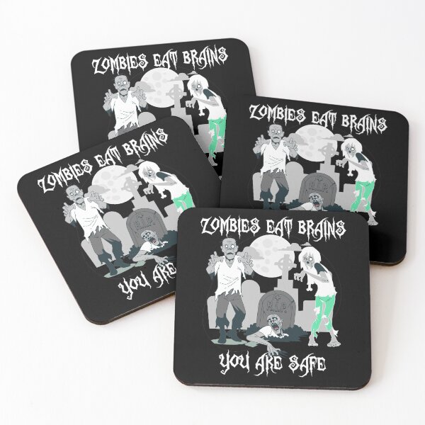 Item preview, Zombies eat brains you are safe designed and sold by Housestore.