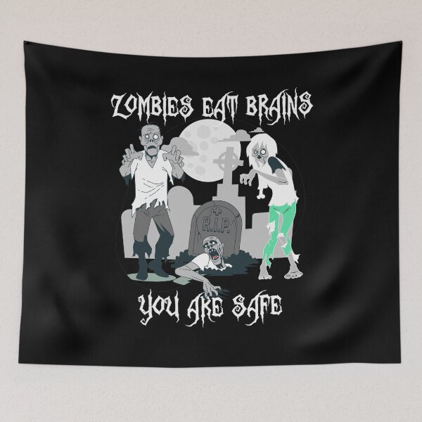 Item preview, Zombies eat brains you are safe designed and sold by Housestore.