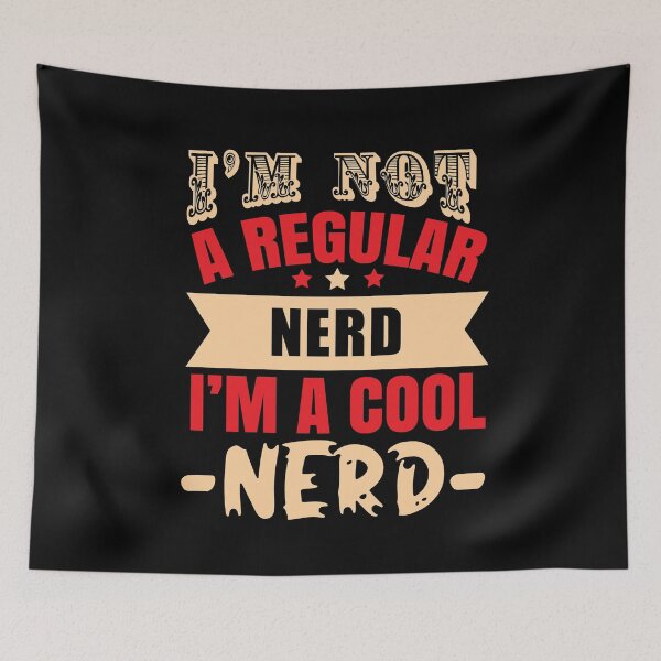 Item preview, I'm Not A Regular Nerd, I'm A Cool Nerd (Dark) designed and sold by the-krisney-way.