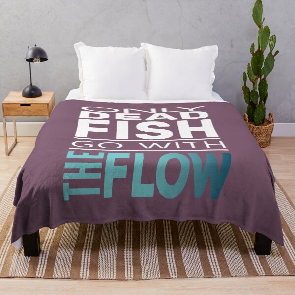 Item preview, Only Dead Fish Go With The Flow designed and sold by TheAlbyDesignCo.