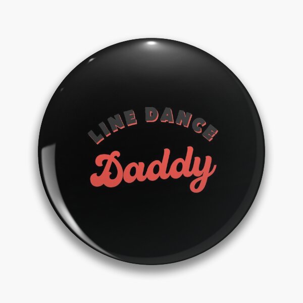 Item preview, Line Dancing Line Dance Daddy designed and sold by Dubbra.
