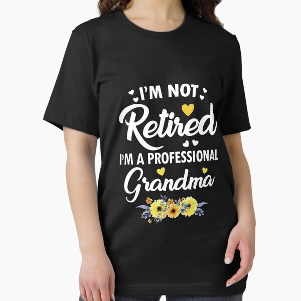 Vista previa del artículo con la obra «No estoy jubilado Soy una abuela profesional Divertida abuela floral familiar», diseñado y vendido por Md. Manjur Ahamed.