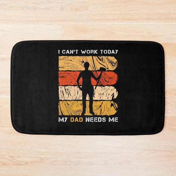 Item preview, I can't work today my dad needs me, Funny happy labor day gifts ideas for dad designed and sold by awesomedraw.