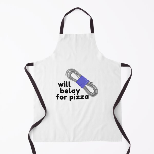 Item preview, Will belay for pizza designed and sold by choceclairs.