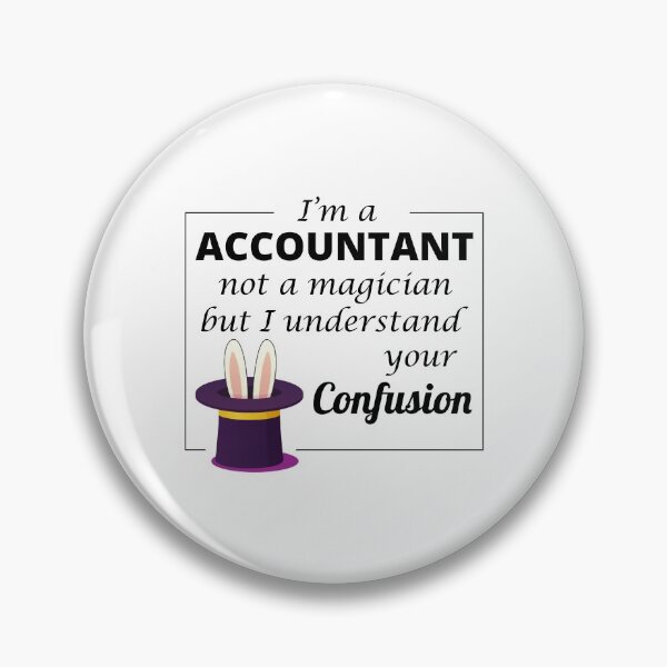 Item preview, Accountant Accounting Cpa Funny Saying Gift designed and sold by CuteDesigns1.